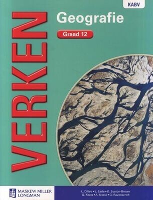 Graad 12 Verken Geografie: Leerderboek - CAPS compliant (Afrikaans, Paperback)
