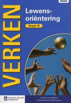 Graad 10 Verken Lewensorientering LB CAPS