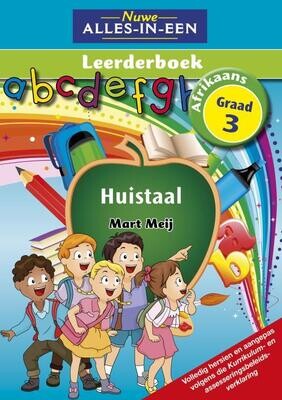 Graad 3 Nuwe Alles-In-Een Huistaal Leerderboek