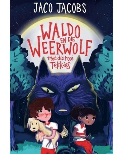 Graad 6 &quot;Waldo en die Weerwolf met die Rooi Tekkies” deur Jaco Jacobs