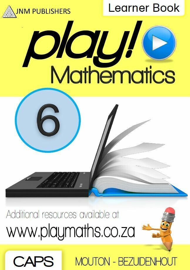 Grade 6 Play! Mathematics Learner Book