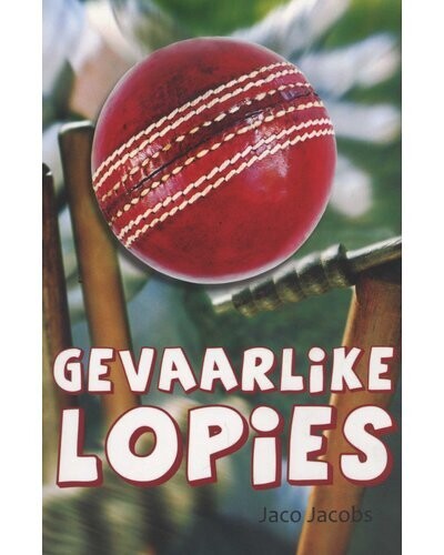 Graad 7 Gevaarlike Lopies(CAPS weergawe)