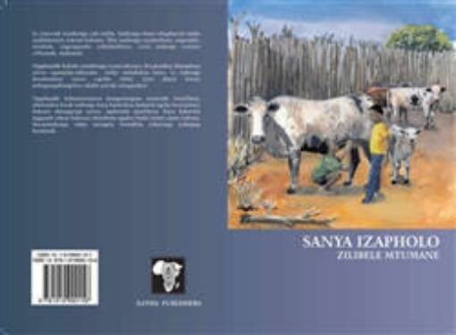Grade 9 Sanya Izapholo - Learner&#39;s Book (Xhosa, Paperback)