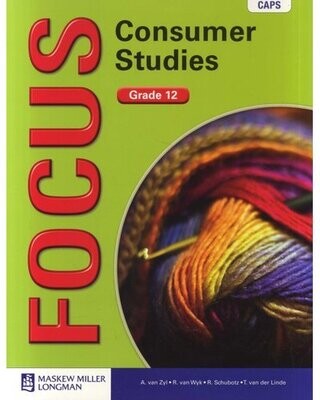 Grade 12 Focus Consumer Studies: Learner's Book - CAPS compliant (Paperback)