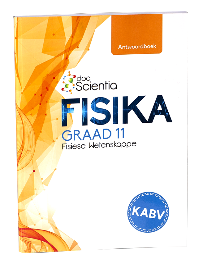 Graad 11 Fisika Antwoordboek (Swart en Wit)