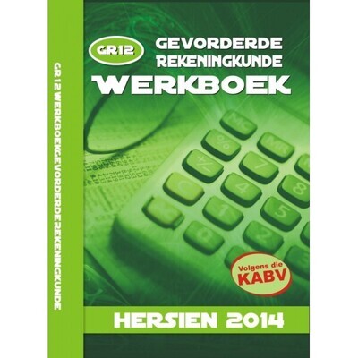 Graad 12 Gevorderde Rekeningkunde Werkboek