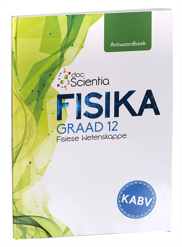 Graad 12 Fisika Antwoordboek