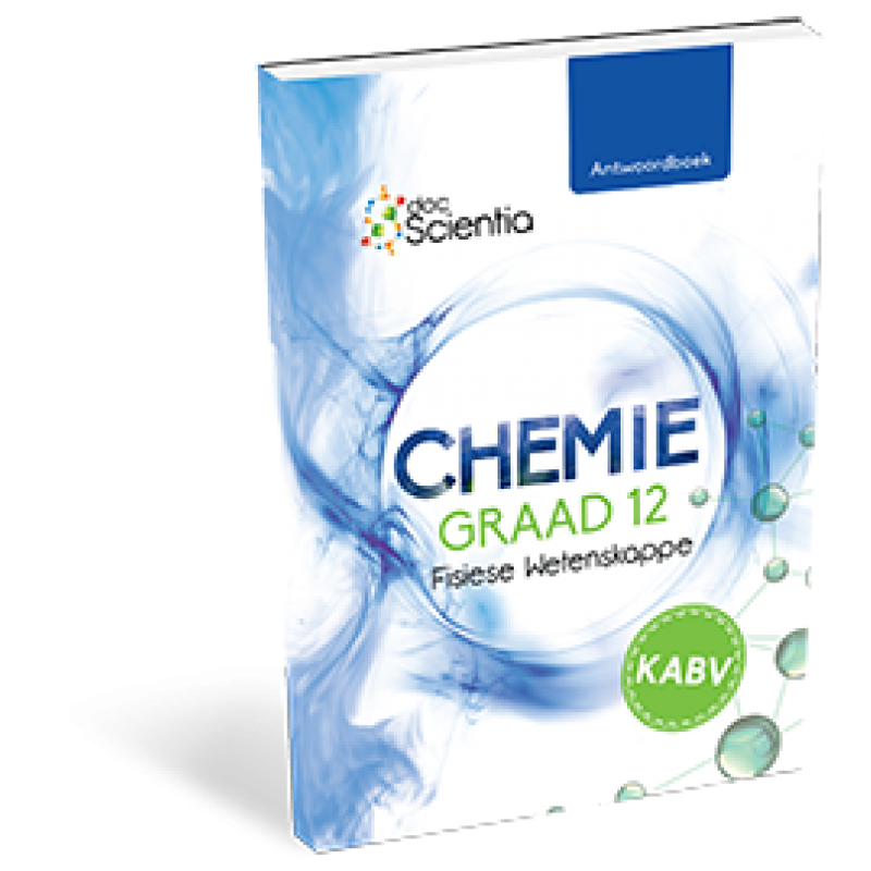 Graad 12 DocScientia Fisiese Wetenskappe Chemie Antwoordboek