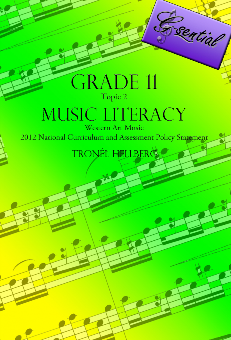 Grade 11 Music Literacy by Tronell Hellberg