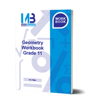 Grade 11 Mindbourne Geometry Workbook