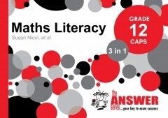 Grade 12 Maths Literacy 3 in 1 CAPS