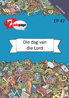 Graad 12 Die Dag van die Lord Huistaal Leerderboek