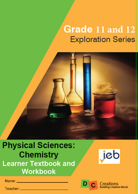 Grade 11/12 Exploration Series Physical Sciences - Chemistry 2024