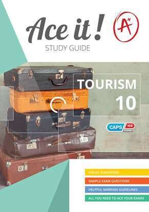 Grade 10 Ace It! Tourism Study Guide