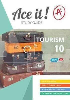 Grade 10 Ace It! Tourism Study Guide