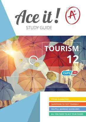 Grade 12 Ace It! Tourism Study Guide