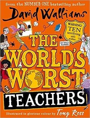 The World's Worst Teachers by David Williams