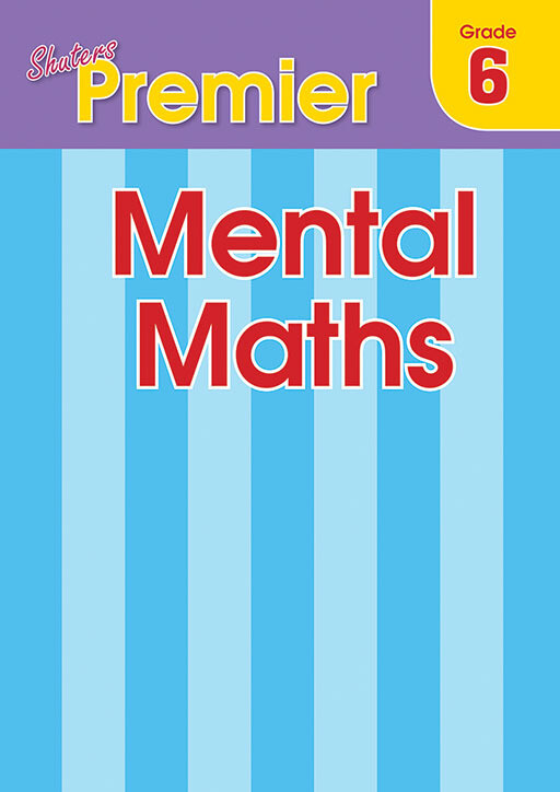 Grade 6 Premier Mental Maths