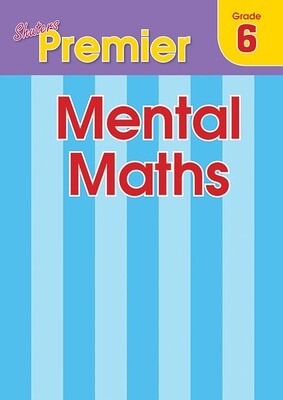 Grade 6 Premier Mental Maths