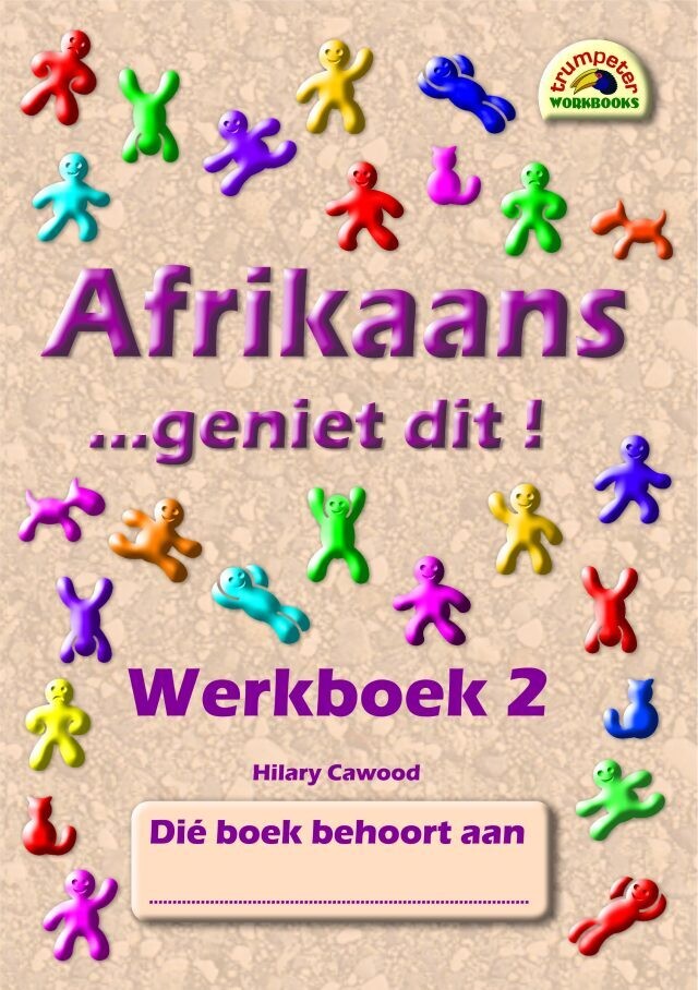 Afrikaans Geniet Dit! Werkboek 2