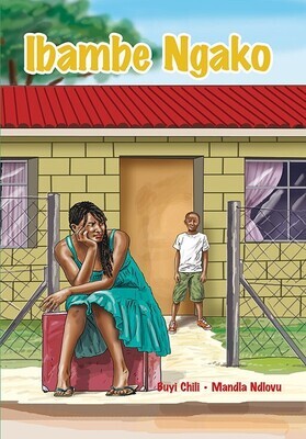 Grade 7-9 IsiZulu HL - Ibambe Ngako Grade 7-9 IsiZulu HL - Ibambe Ngako