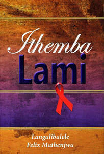 Ithemba Lami by Lungile Zondi