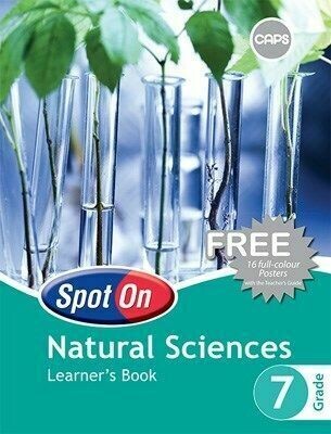 Grade 7 Spot On Natural Sciences Learner&#39;s Book (CAPS)