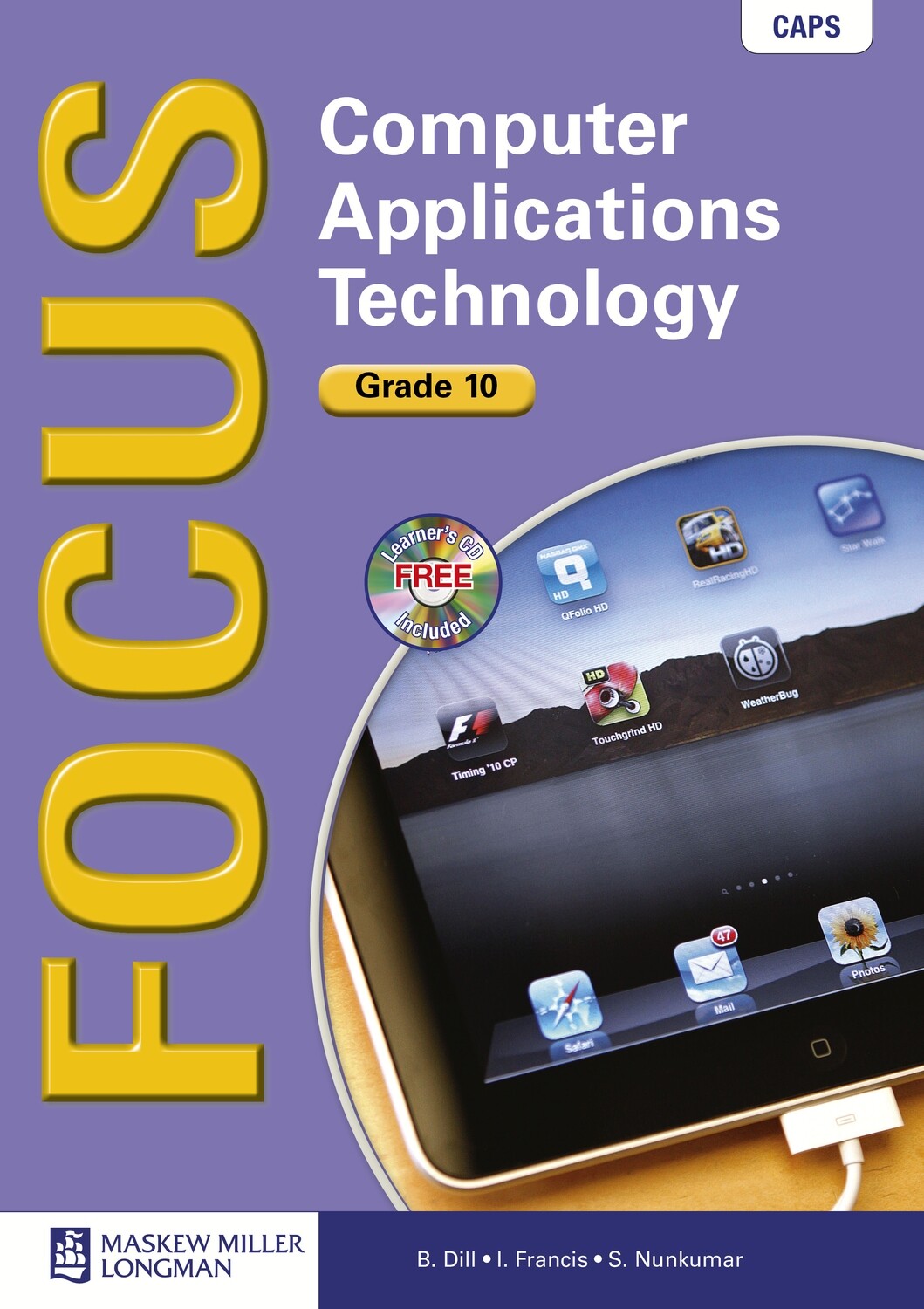 Grade 10 Focus Computer Applications Technology LB
