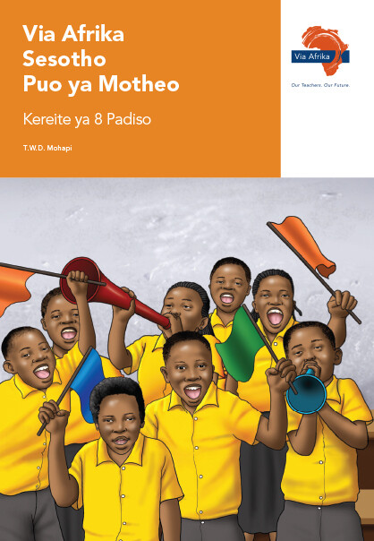 Grade 8 Via Afrika Sesotho Home Language Reader