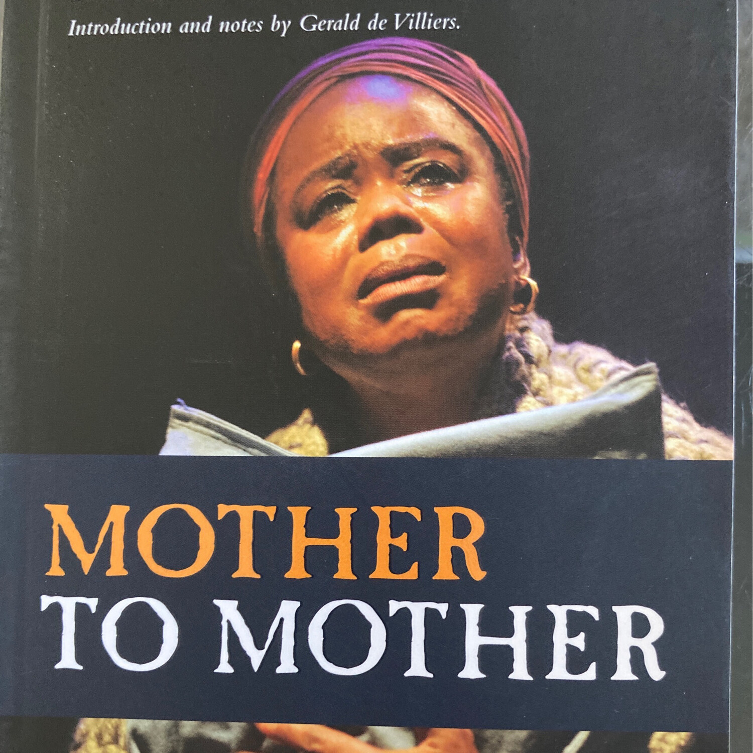 Mother To Mother (School Edition) By Sindiwe Magona