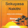 Grade 7 Sekuyasa Nakithi Workbook