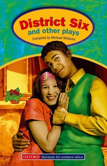 District 6 and other Plays (Compiled by Michael Williams)