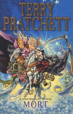 Mort: A Discworld Novel by Terry Pratchett