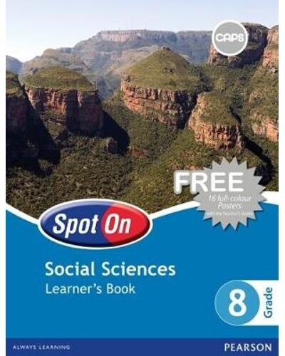 Grade 8 Spot On Social Sciences Learner's Book