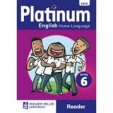 Grade 6 Platinum English Home Language Reader