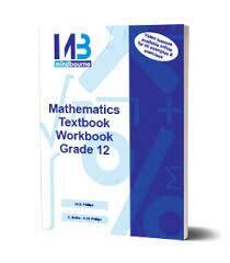 Grade 12 Mindbourne Mathematics Textbook / Workbook