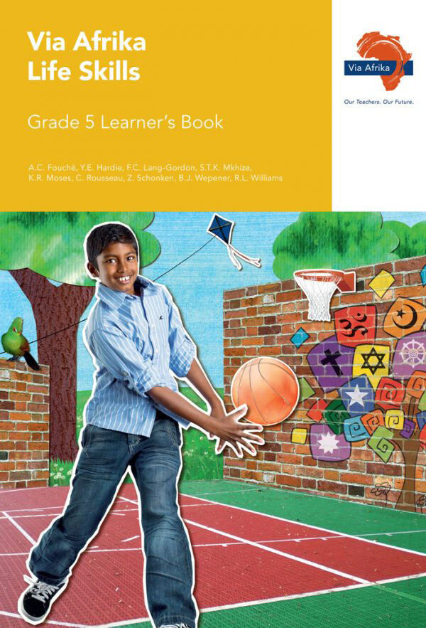 Grade 5 Via Afrika Life Skills Learner Book
