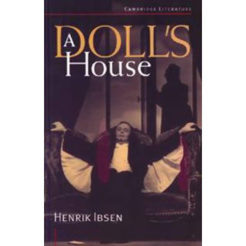 A Doll&#39;s House by Henrik Ibsen