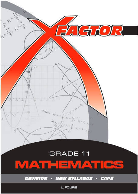 Grade 11 Future Managers X-Factor Mathematics Study Guide