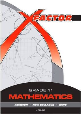 Grade 11 Future Managers X-Factor Mathematics Study Guide