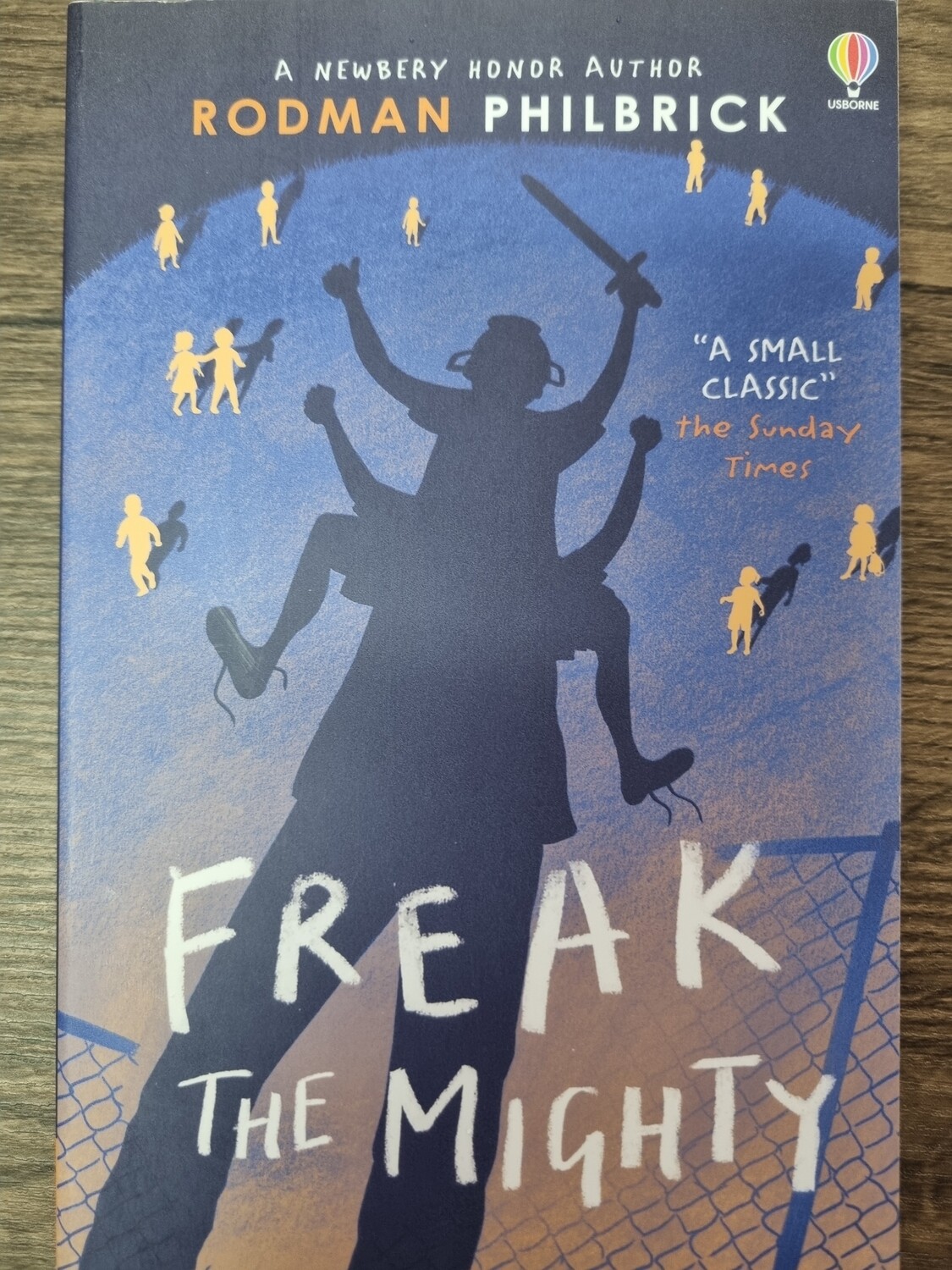 Freak The Mighty (Paperback) - Rodman Philbrick