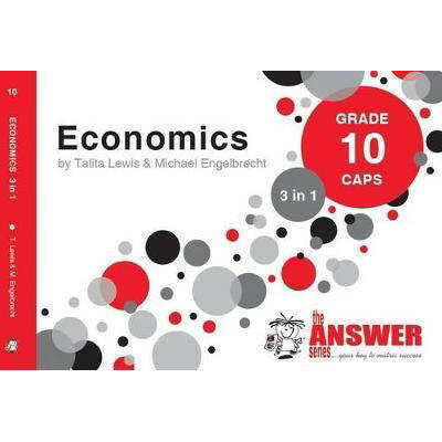 Economics G10 ‘3in1’ (The Answer Series)
