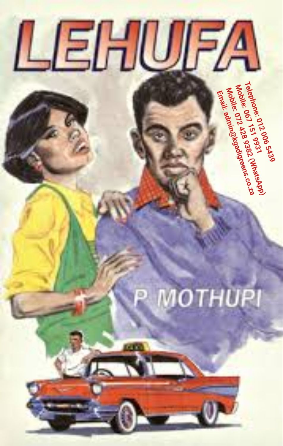 Lehufa, by P Mothupi,