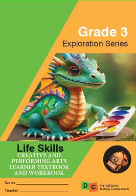 Grade 3 DC Exploration Series Life Skills - Creative Arts 2025