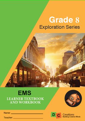 Grade 8 DC Exploration Series Economics and Management Sciences (EMS) 2025