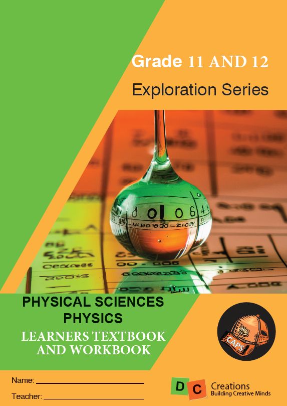 Grade 11 / 12 DC Exploration Series Physical Sciences Physics 2025