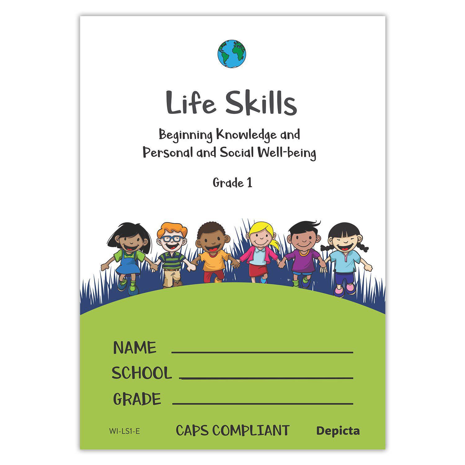 Grade 1 Life Skills  Beginning Knowledge and Personal and Social Well-being