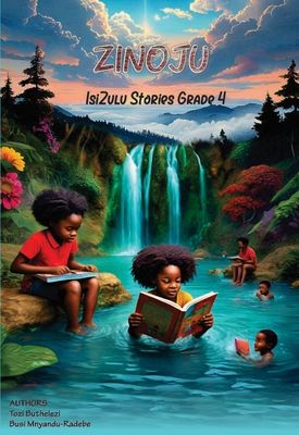 Grade 4 - Zinoju Stories