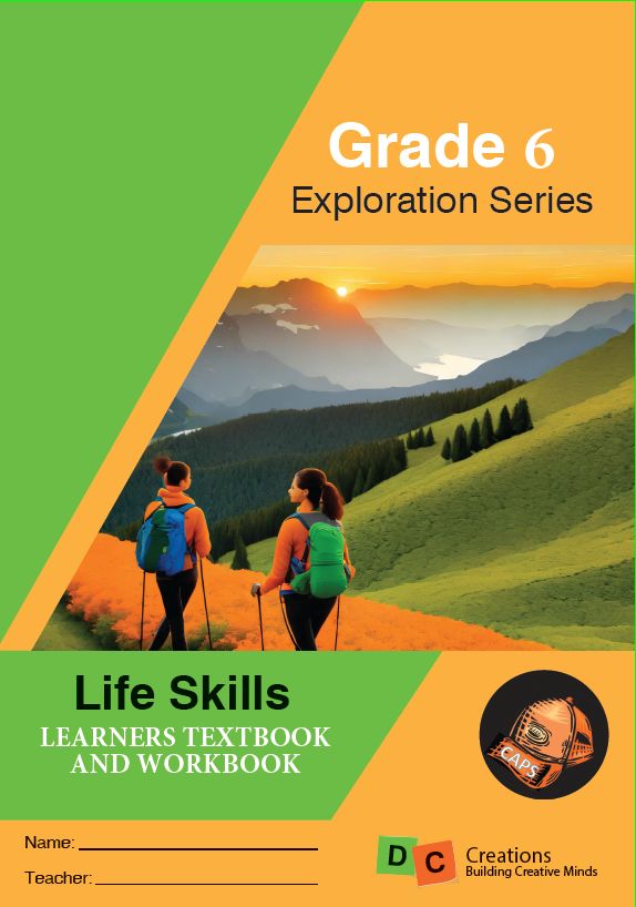 Grade 6 Exploration Series Life Skills Learner Book 2025
