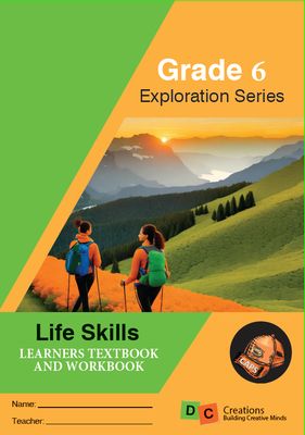 Grade 6 Exploration Series Life Skills Learner Book 2025